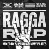 Ragga Rap 3 (Return of the Dread-i) - Mixed By Superix & Jimmy Plates