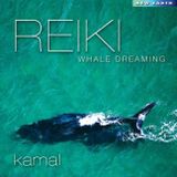 KAMAL REIKI WHALE DREAMING