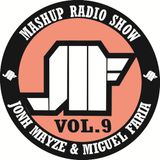 Jonh Mayze & Miguel Faria - Nove3cinco Mashup Radio Show vol 9