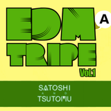 SATOSHI & TSUTOMU @EDMA TRIPE Vol.1 5-9