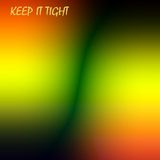 Keep It Tight