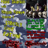 HARD SKANKIN volume 9 - Strictly Core Edition!!
