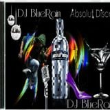 DJ BlueRain - Absolut Disco