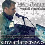 Matt Slammer - Urban Warfare Crew Takeover 12th December 2015