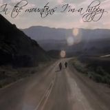 In The Mountains I'm A Hippy