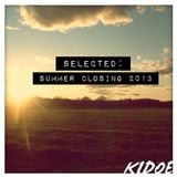 SELECTED - Summer Closing 2013