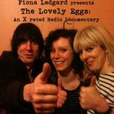 Fiona Ledgard presents The Lovely Eggs - X rated