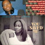 Michelle Songbird Gordon Joins Marlon Burrell On Real Rockaz Radio To Debut "You Saved Me" 10.14.15
