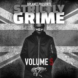 Strictly Grime Vol. 5
