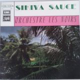 Orchestre les Noirs - Sikiya Sauce Pt 1 & 2