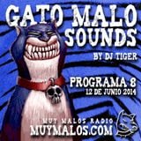 GATO MALO Sounds. Show 8. 12-06-2014. www.muymalos.com