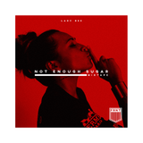 Lady Bee - Not Enough Sugar Mixtape