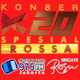 Konser K20 Spesial Rossa