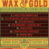 WAX & GOLD (ethiopian classical selections by SON ZOO)