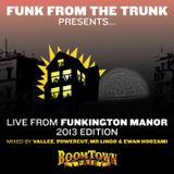 Live From Funkington Manor 2013; Mr Lingo