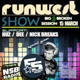 HUZ -Guest Mix On Runwest Show Big Broken Session#2 --NSB RADIO--