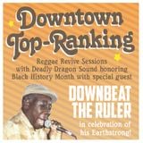Downbeat The Ruler LS Deadly Dragon Sound