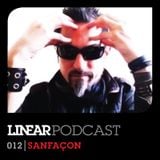 Linear Podcast | 012 | SanFaçon