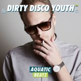 Dirty Disco Youth @ Aquatic Beatz #7