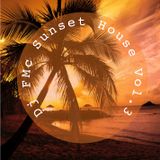 DJ FMc - Sunset House Vol. 3