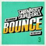 Mr.Nasty & GuruGuru - Melbourne Bounce Mix 3