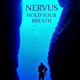 NERVUS - HOLD YOUR BREATH