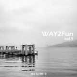 Way2Fun Mix vol.9