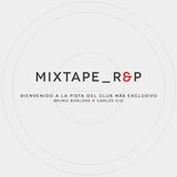 MIXTAPE R&P 270315 2 -- CARLOS CID