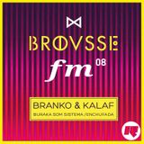 Brousse FM #08: Branko & Kalaf (Buraka Som Sistema/Enchufada)