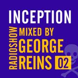 Inception Radioshow #2 by George Reins