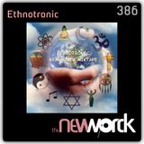 The New Worck 386 - Ethnotronic - Ethno Indigo Journey Vol.1
