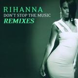 Rihanna - Don't Stop The Music ( Fëras Fano Remix )