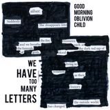We Have Too Many Letters