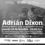 Adrián Dixon Rock & Blues Band - Extensión UCM Talca