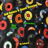 Que Beleza & Brasil Grooves