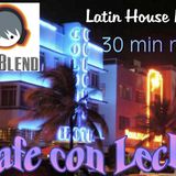 DJ Blend One - Cafe con Leche! Classic/New House