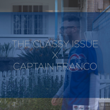 The Classy Issue X Captain Franco