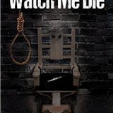 WATCH ME DIE --DR BILL WAVES GOODBYE WHEN YOU GO TO HELL