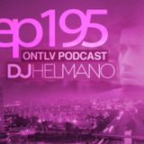 ONTLV PODCAST - Trance From Tel-Aviv - Episode 195 - Mixed By DJ Helmano