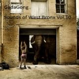 Sounds of West Bronx Vol.10