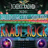 Boom Festival - Kaleidoscopic Sounds - Episode 5 - Kraut Rock