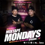 MIXTAPE MONDAYS SEASON.2 - EP.17 mixed by: DJ.MO™ & THE MIX KING (01.06.15)