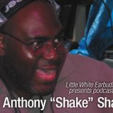 LWE Podcast 42: Anthony "Shake" Shakir