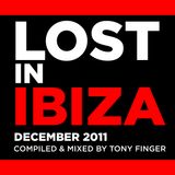 We Love Ibiza - Mixed by Tony Finger - December 2011