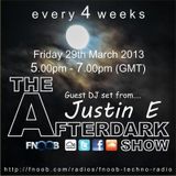 The Afterdark Show 2nd hr - Justin E (29th March).