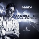 Dj Felipe Lira - Man Expression (warmup house session)