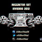 DJ Oliver - Reggaeton Set Invierno 2012