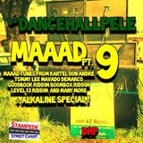 DANCEHALLPELE MAAAD PT 9