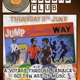 Glossop Record Club: JUMP JAMAICA WAY - Part 1 (June 2015)
