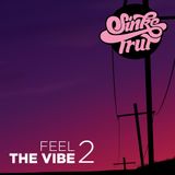 Sinke Trut - Feel The Vibe II